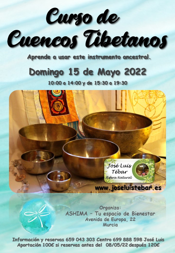 15/05/22 Domingo a las 10:00 - Formación en Cuencos Tibetanos en Ashima en Murcia